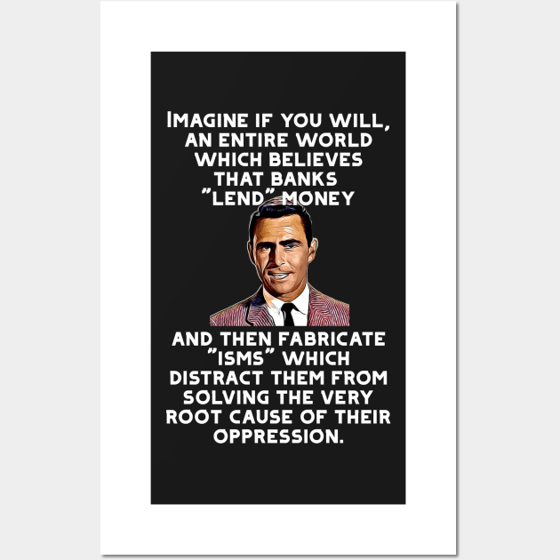 Rod Serling Twilight Zone Imagine If You Will Rod Serling Posters and Art Prints TeePublic